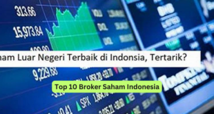 Top 10 Broker Saham Indonesia