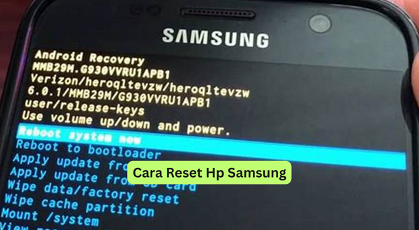 Cara Reset Hp Samsung