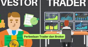 Perbedaan Trader dan Broker
