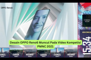 Desain OPPO Reno6 Muncul Pada Video Kompetisi PMNC 2021