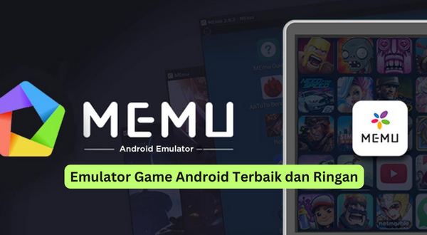 Emulator Game Android Terbaik dan Ringan