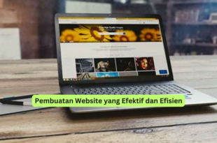 Pembuatan Website yang Efektif dan Efisien
