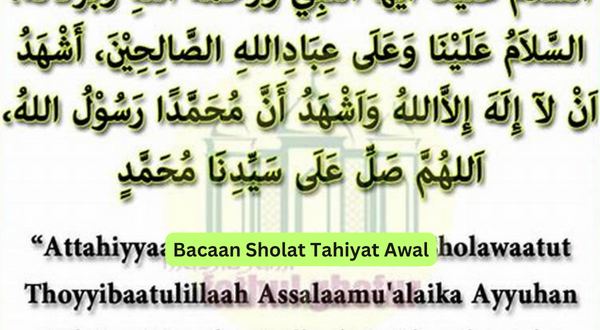 Bacaan Sholat Tahiyat Awal