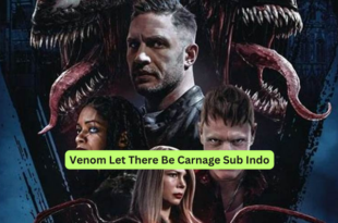 Venom Let There Be Carnage Sub Indo