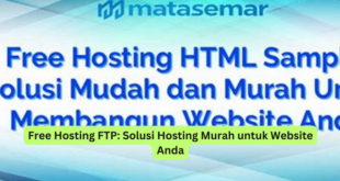 Free Hosting FTP Solusi Hosting Murah untuk Website Anda