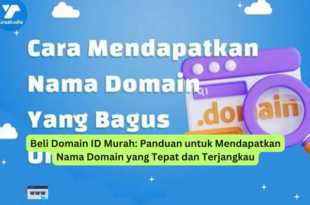 Beli Domain ID Murah Panduan untuk Mendapatkan Nama Domain yang Tepat dan Terjangkau