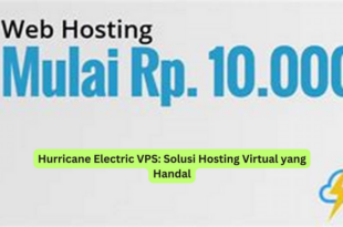 Hurricane Electric VPS Solusi Hosting Virtual yang Handal